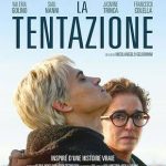Jeudi 19 novembre 2026 à 18h15 Cinema Comoedia de Sete « La tentazione » de Nicolangelo Gelormini
